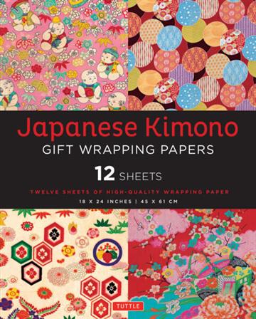Knjiga Japanese Kimono Gift Wrapping Papers: 12 Sheets autora Tuttle izdana 2015 kao  dostupna u Knjižari Znanje.