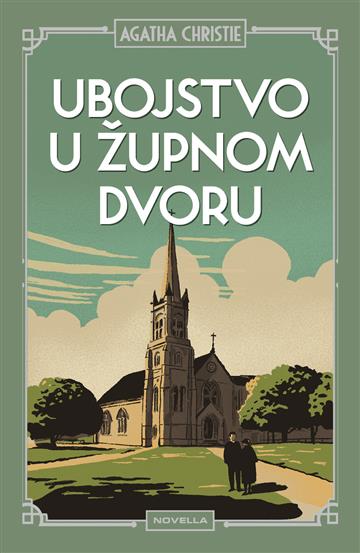 Knjiga Ubojstvo u župnom dvoru autora Agatha Christie izdana 2025 kao tvrdi uvez dostupna u Knjižari Znanje.