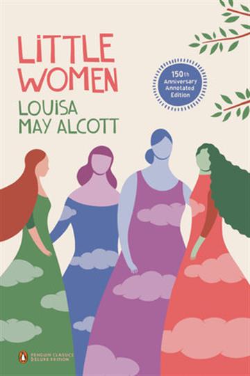 Knjiga Little Women (Penguin Deluxe) autora Louisa May Alcott izdana 2012 kao meki uvez dostupna u Knjižari Znanje.