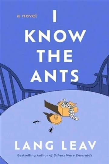 Knjiga I Know the Ants autora Lang Leav izdana 2026 kao meki uvez dostupna u Knjižari Znanje.