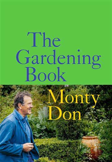 Knjiga Gardening Book autora Monty Don izdana 2023 kao tvrdi uvez dostupna u Knjižari Znanje.