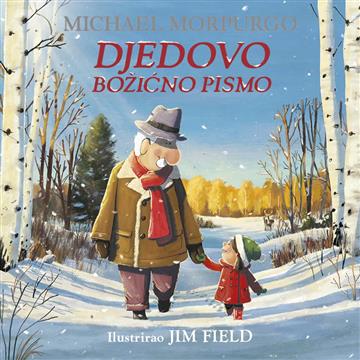 Knjiga Djedovo božićno pismo autora Michael Morpurgo izdana 2026 kao tvrdi uvez dostupna u Knjižari Znanje.