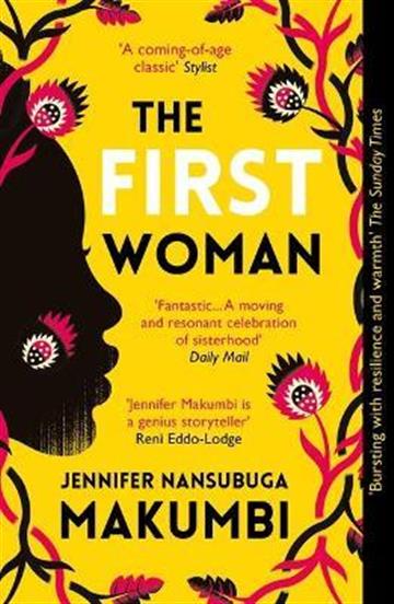 Knjiga First Woman autora Jennifer Nansubuga M izdana 2021 kao meki uvez dostupna u Knjižari Znanje.