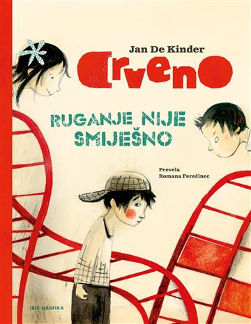 Knjiga Crveno autora Jan De Kinder izdana 2025 kao tvrdi uvez dostupna u Knjižari Znanje.