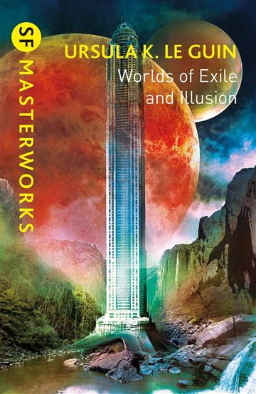 Knjiga Worlds of Exile and Illusion: 3 Hainish Novels autora Ursula K. Le Guin izdana 2014 kao meki uvez dostupna u Knjižari Znanje.