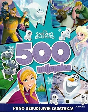 Knjiga Snježno kraljevstvo: 500 naljepnica autora Grupa autora izdana 2021 kao meki uvez dostupna u Knjižari Znanje.
