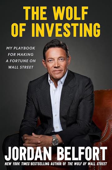 Knjiga Wolf of Investing autora Jordan Belfort izdana 2023 kao meki uvez dostupna u Knjižari Znanje.