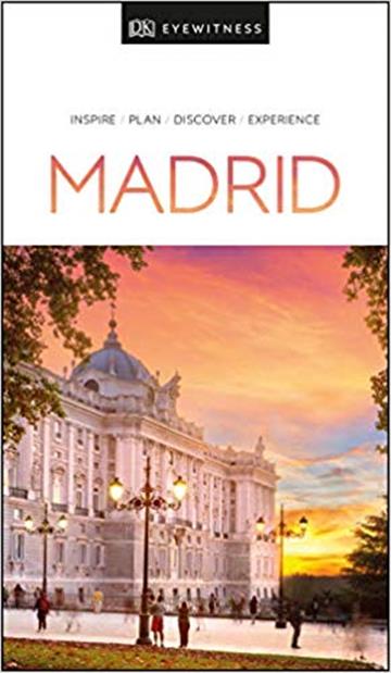 Knjiga Travel Guide Madrid autora DK Eyewitness izdana 2020 kao meki uvez dostupna u Knjižari Znanje.