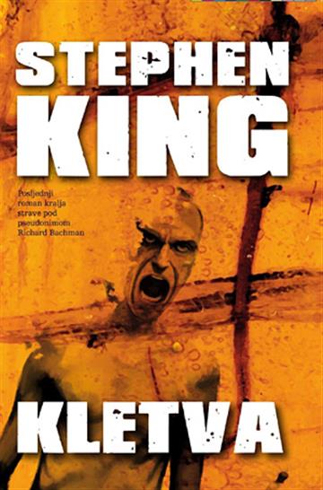 Knjiga Kletva autora Stephen King izdana 2014 kao meki uvez dostupna u Knjižari Znanje.