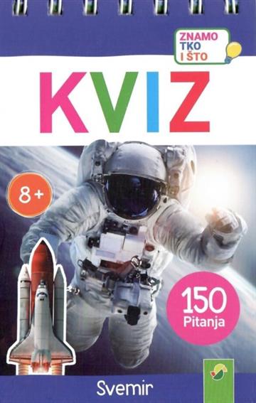 Knjiga Kviz: Svemir autora Grupa autora izdana 2026 kao meki uvez dostupna u Knjižari Znanje.