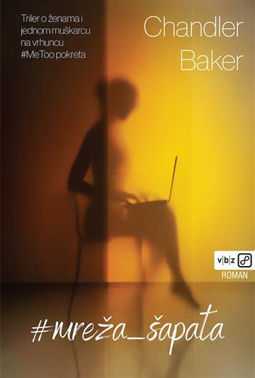 Knjiga Mreža šapata autora Chandler Baker izdana 2023 kao meki uvez dostupna u Knjižari Znanje.