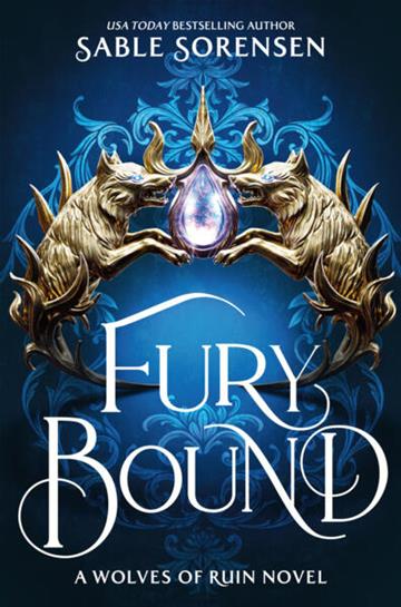 Knjiga Fury Bound autora Sable Sorensen izdana 2026 kao meki uvez dostupna u Knjižari Znanje.