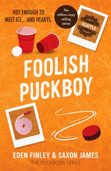 Knjiga Foolish Puckboy autora Saxon James, Eden Fi izdana 2026 kao meki uvez dostupna u Knjižari Znanje.