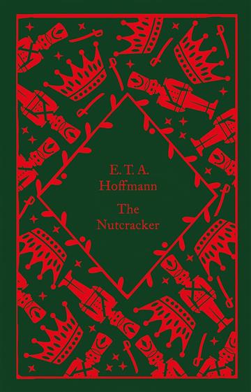 Knjiga Nutcracker autora E. T. A. Hoffman izdana 2022 kao tvrdi uvez dostupna u Knjižari Znanje.
