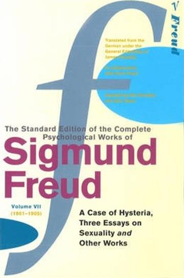 Knjiga A Case of Hysteria; Three Essays On The Theory Of Sexuality, 1901-1905 autora Sigmund Freud izdana 2001 kao meki uvez dostupna u Knjižari Znanje.