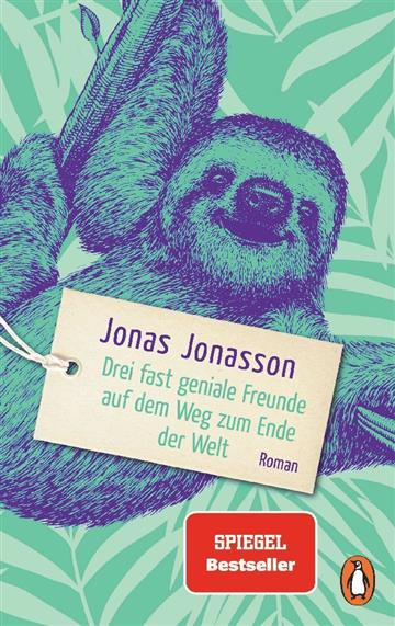 Knjiga Drei fast geniale Freunde auf dem Weg zum Ende der Welt autora Jonas Jonasson izdana 2024 kao meki uvez dostupna u Knjižari Znanje.