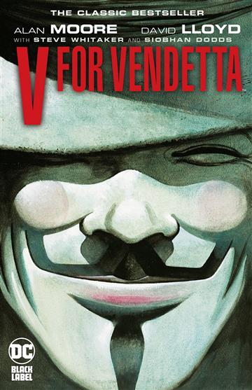 Knjiga V for Vendetta autora Alan Moore izdana 2020 kao meki uvez dostupna u Knjižari Znanje.