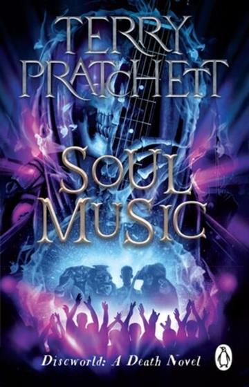 Knjiga Discworld 16: Soul Music, 2022 Ed. autora Terry Pratchett izdana 2022 kao meki uvez dostupna u Knjižari Znanje.