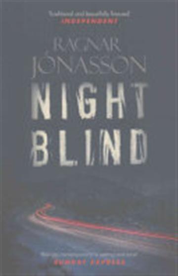 Knjiga Nightblind autora Ragnar Jónasson izdana 2016 kao meki uvez dostupna u Knjižari Znanje.