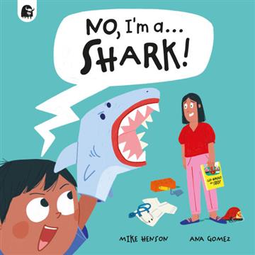 Knjiga No, I'm a... SHARK! autora Happy Yak izdana 2026 kao meki uvez dostupna u Knjižari Znanje.