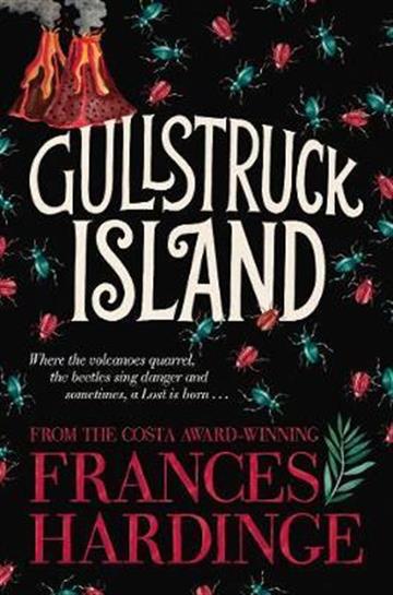 Knjiga Gullstruck Island autora Frances Hardinge izdana 2018 kao meki uvez dostupna u Knjižari Znanje.