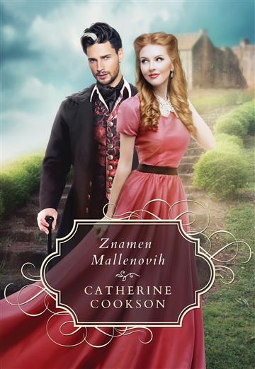 Knjiga Znamen Mallenovih autora Catherine Cookson izdana 2018 kao tvrdi uvez dostupna u Knjižari Znanje.