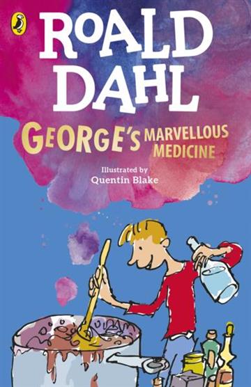 Knjiga George's Marvellous Medicine autora Roald Dahl izdana 2022 kao meki uvez dostupna u Knjižari Znanje.
