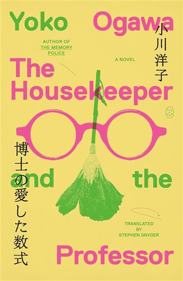 Knjiga Housekeeper and the Professor autora Yoko Ogawa izdana 2025 kao meki uvez dostupna u Knjižari Znanje.