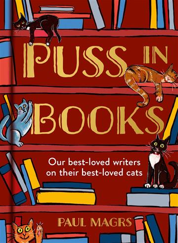 Knjiga Puss in Books autora Paul Magrs izdana 2023 kao tvrdi uvez dostupna u Knjižari Znanje.