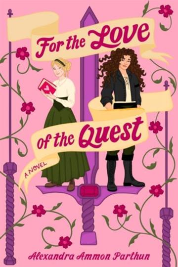 Knjiga For the Love of the Quest autora Alexandra Ammon Part izdana 2026 kao  dostupna u Knjižari Znanje.