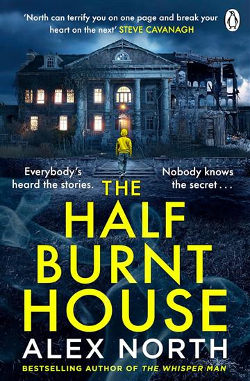 Knjiga Half Burnt House autora Alex North izdana 2024 kao meki uvez dostupna u Knjižari Znanje.