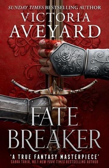 Knjiga Fate Breaker autora Victoria Aveyard izdana 2024 kao meki uvez dostupna u Knjižari Znanje.