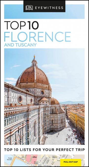 Knjiga Top 10 Florence and Tuscany autora DK Eyewitness izdana 2021 kao  dostupna u Knjižari Znanje.