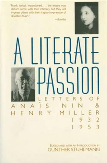 Knjiga Literate Passion autora Anais Nin izdana 1989 kao meki uvez dostupna u Knjižari Znanje.