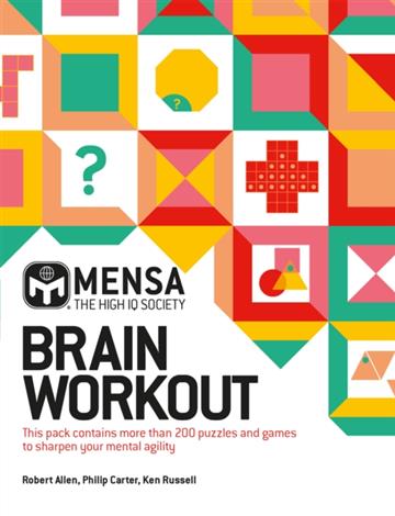 Knjiga Mensa Brain Workout Pack autora Ken Ruussell izdana 2022 kao meki uvez dostupna u Knjižari Znanje.