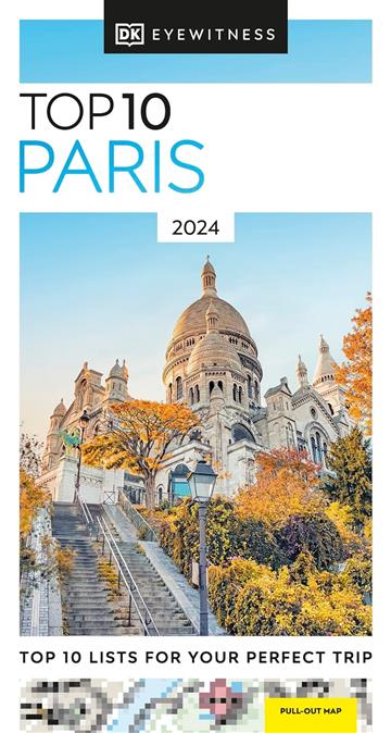 Knjiga Top 10 Paris autora DK Eyewitness izdana 2023 kao meki uvez dostupna u Knjižari Znanje.
