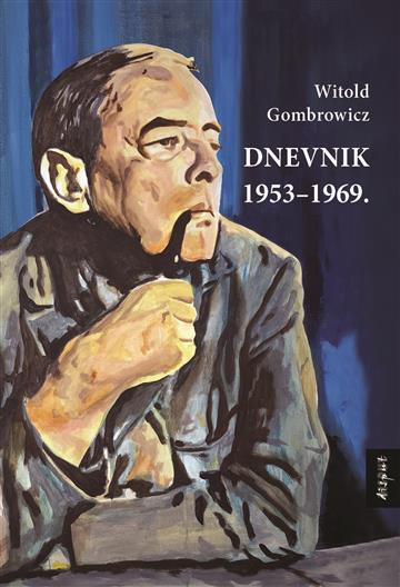 Knjiga Dnevnik 1953-1969 autora Witold Gombrowicz izdana 2024 kao tvrdi dostupna u Knjižari Znanje.