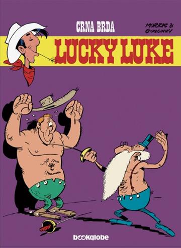 Knjiga Lucky Luke 39: Crna brda autora Morris - Maurice de Bevere; Morris - Maurice de Bevere izdana 2023 kao tvrdi uvez dostupna u Knjižari Znanje.