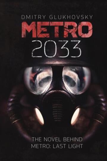 Knjiga Metro 2033 autora Dmitry Glukhovsky izdana 2025 kao meki uvez dostupna u Knjižari Znanje.
