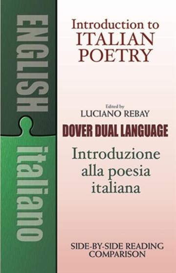 Knjiga Introduction to Italian Poetry: Dual-Language Book autora Luciano Rebay izdana 2000 kao meki uvez dostupna u Knjižari Znanje.