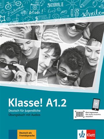 Knjiga KLASSE! A1.2 autora  izdana 2018 kao meki uvez dostupna u Knjižari Znanje.