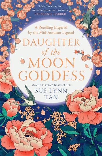 Knjiga Daughter of the Moon Goddess autora Sue Lynn Tan izdana 2023 kao meki uvez dostupna u Knjižari Znanje.