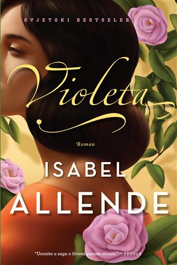 Knjiga Violeta autora Isabel Allende izdana 2022 kao meki dostupna u Knjižari Znanje.
