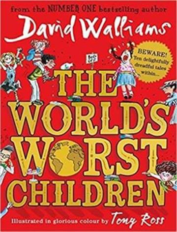 Knjiga World's Worst Children 1 autora  izdana 2016 kao meki uvez dostupna u Knjižari Znanje.