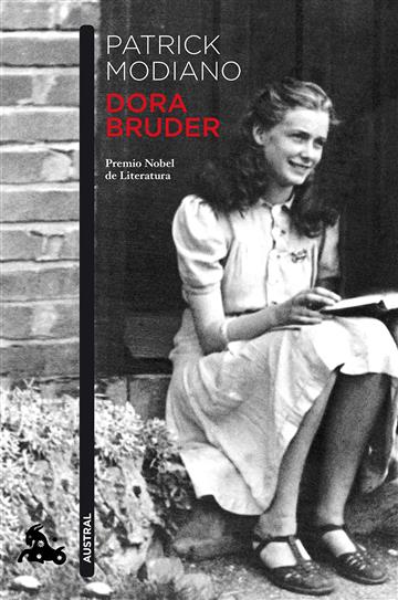 Knjiga Dora Bruder autora Patrick Modiano izdana 2015 kao tvrdi uvez dostupna u Knjižari Znanje.