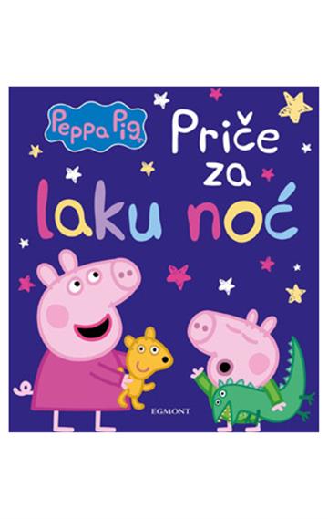 Knjiga Peppa Priče Za Laku Noć autora Egmont d.o.o. izdana 2023 kao meki dostupna u Knjižari Znanje.