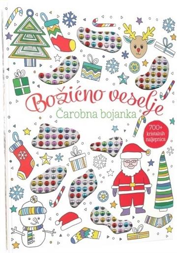 Knjiga Čarobna bojanka - Božićno veselje autora Grupa autora izdana 2024 kao meki dostupna u Knjižari Znanje.