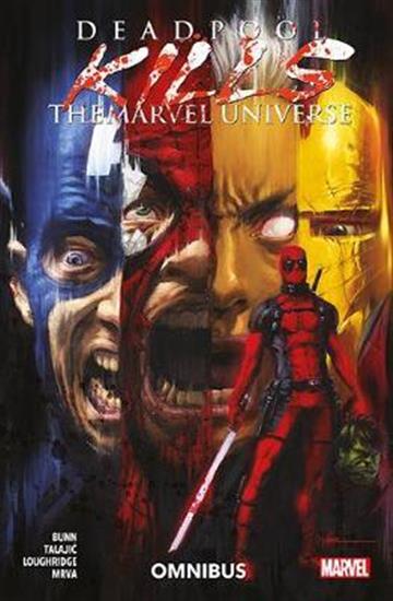 Knjiga Deadpool Kills the Marvel Universe autora Cullen Bunn izdana 2019 kao meki uvez dostupna u Knjižari Znanje.