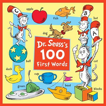 Knjiga Dr. Seuss s 100 First Words autora Dr. Seuss izdana 2018 kao tvrdi uvez dostupna u Knjižari Znanje.
