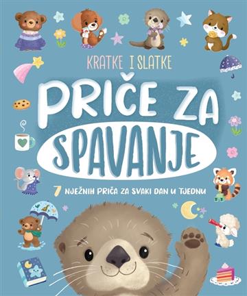 Knjiga Kratke i slatke - Priče za spavanje autora Grupa autora izdana 2026 kao tvrdi uvez dostupna u Knjižari Znanje.